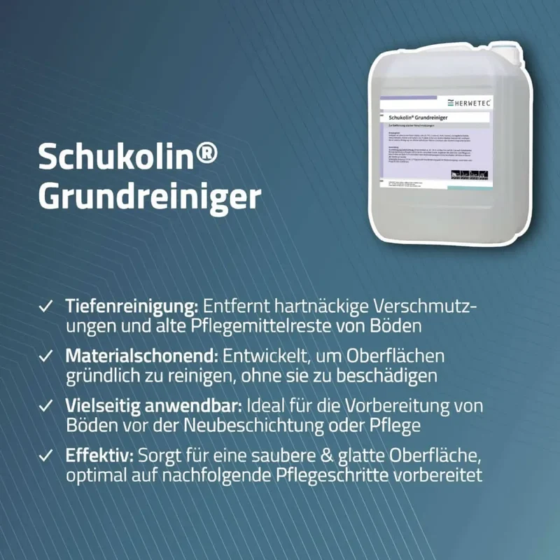 HERWETEC Schukolin® Grundreiniger 10 Liter